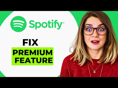 NEW! How to Fix You Discovered a Premium Feature on Spotify – Solution to Spotify Premium Issues
